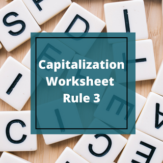Capital Letters Worksheet: Based on Rule 3