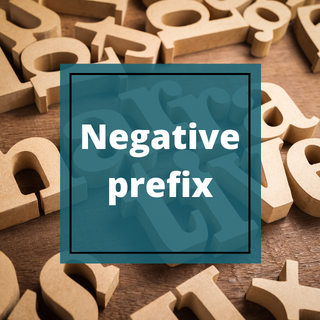 Negative Prefixes Worksheet